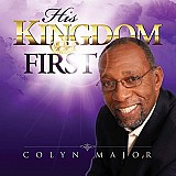 His Kingdom First His Kingdom First